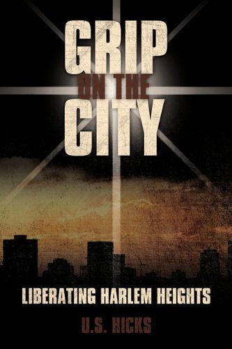 Grip on the City: Liberating Harlem Heights Book Cover