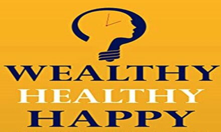 Alex Frost: WEALTHY HEALTHY HAPPY Book 1